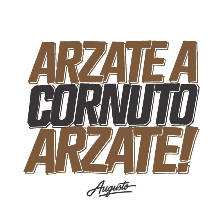 Arzate a cornuto, arzate! – Grafica