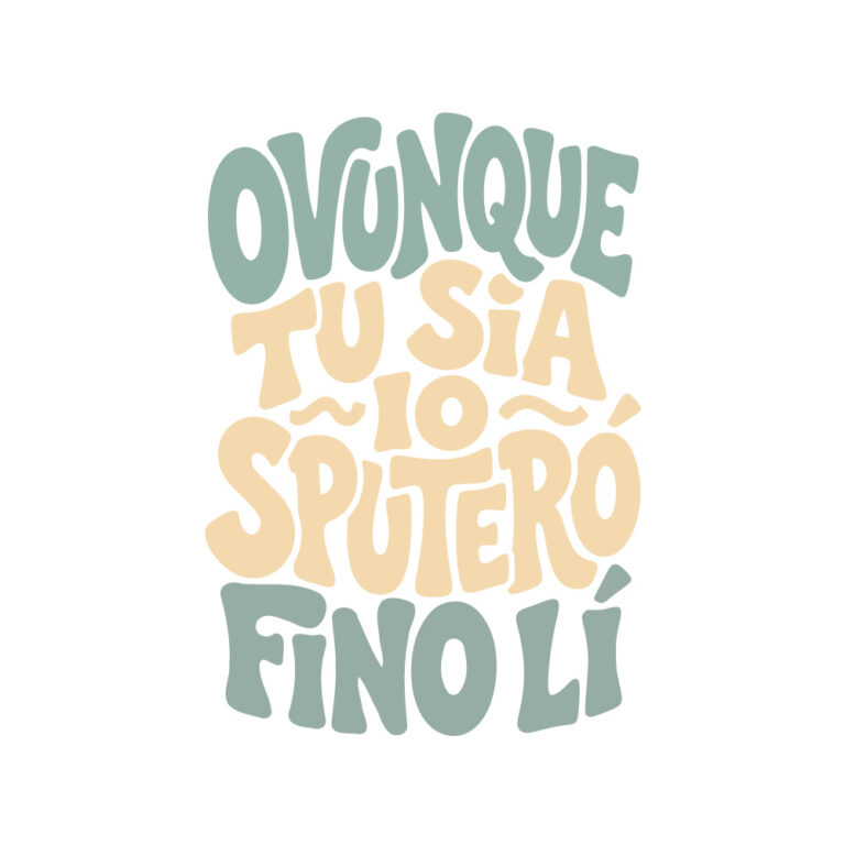 Ovunque tu sarai io sputerò fino lì – V1